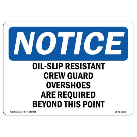 Signmission OSHA, Oil-Slip Resistant Crew Guard Overshoes, 14in X 10in Plastic, 14" W, 10" H, Landscap OS-NS-P-1014-L-16971